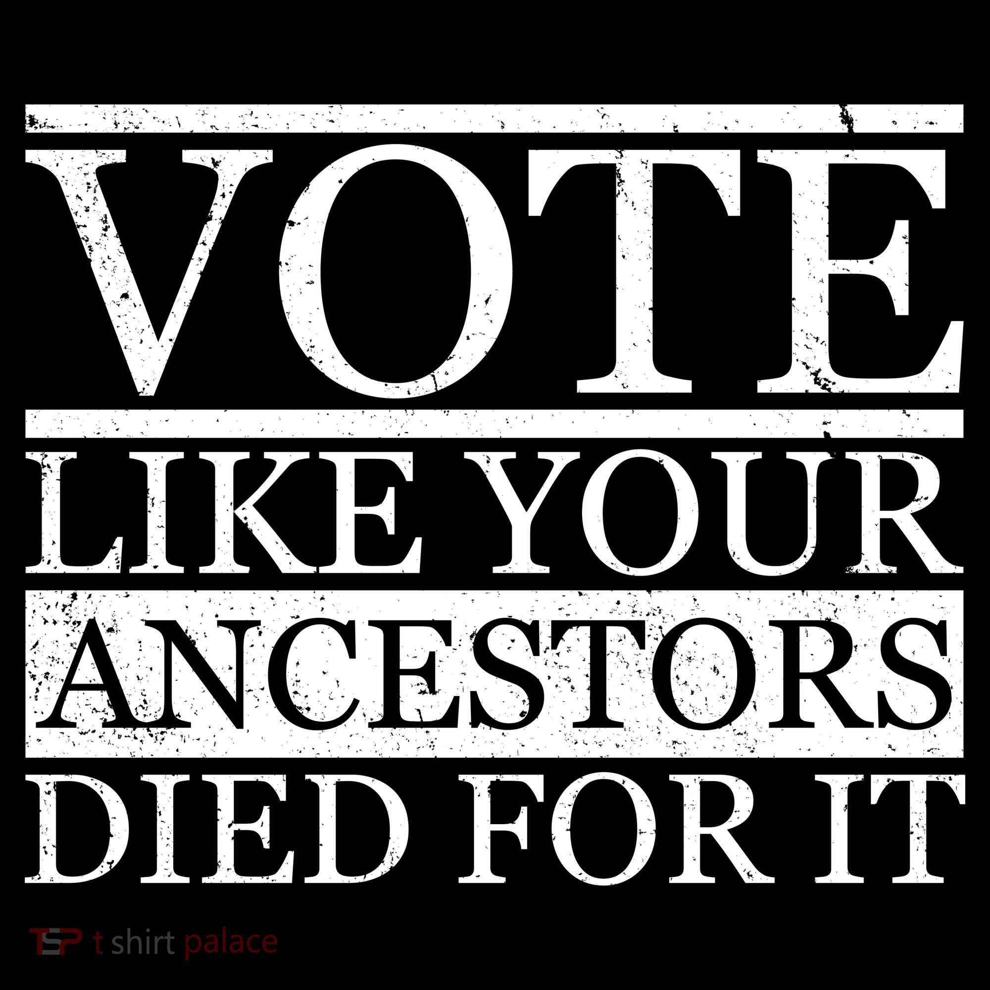VOTE Like Your Ancestors Died For It Visor