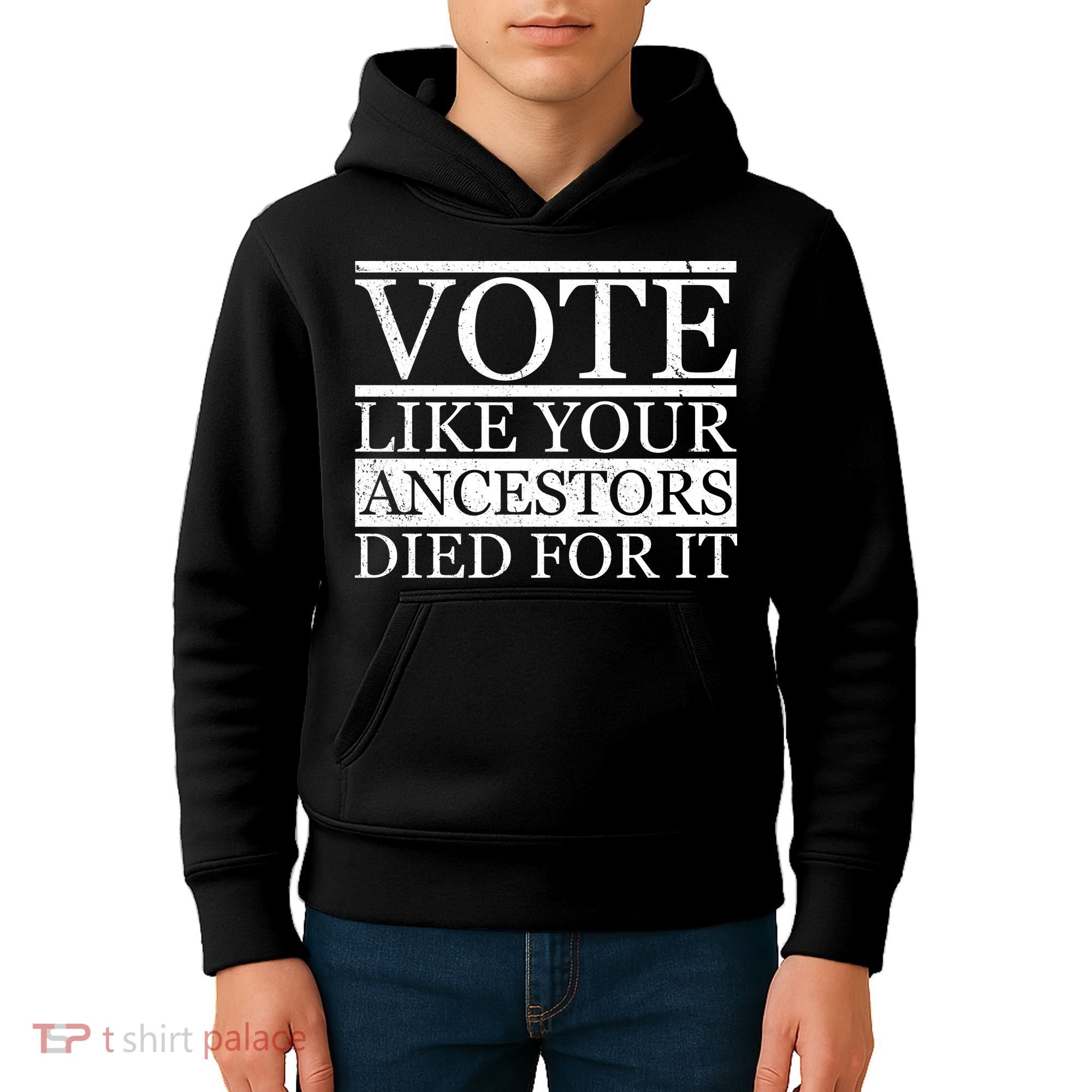VOTE Like Your Ancestors Died For It Kids Hoodie