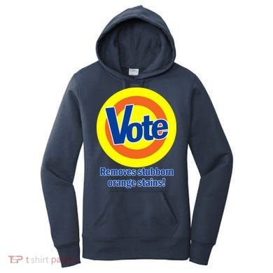 Vote Remove Stubborn Orange Stains Women's Hoodie