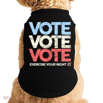 Vote Vote Vote Exercise Your right Doggie Tank