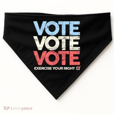 Vote Vote Vote Exercise Your right USA-Made Doggie Bandana