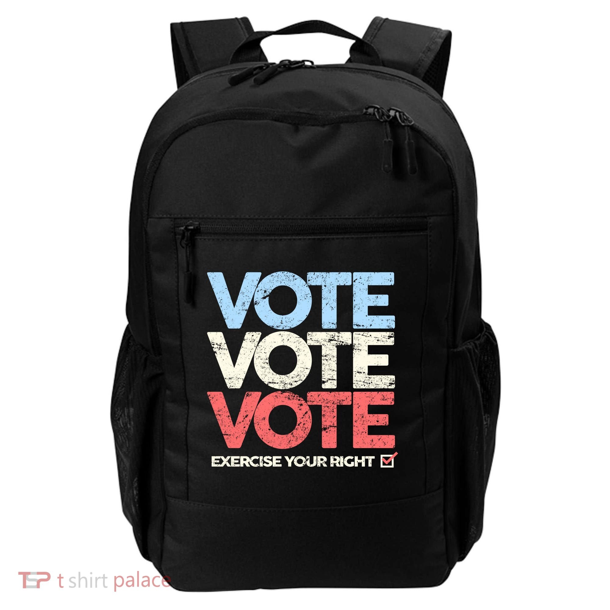 Vote Vote Vote Exercise Your right Backpack