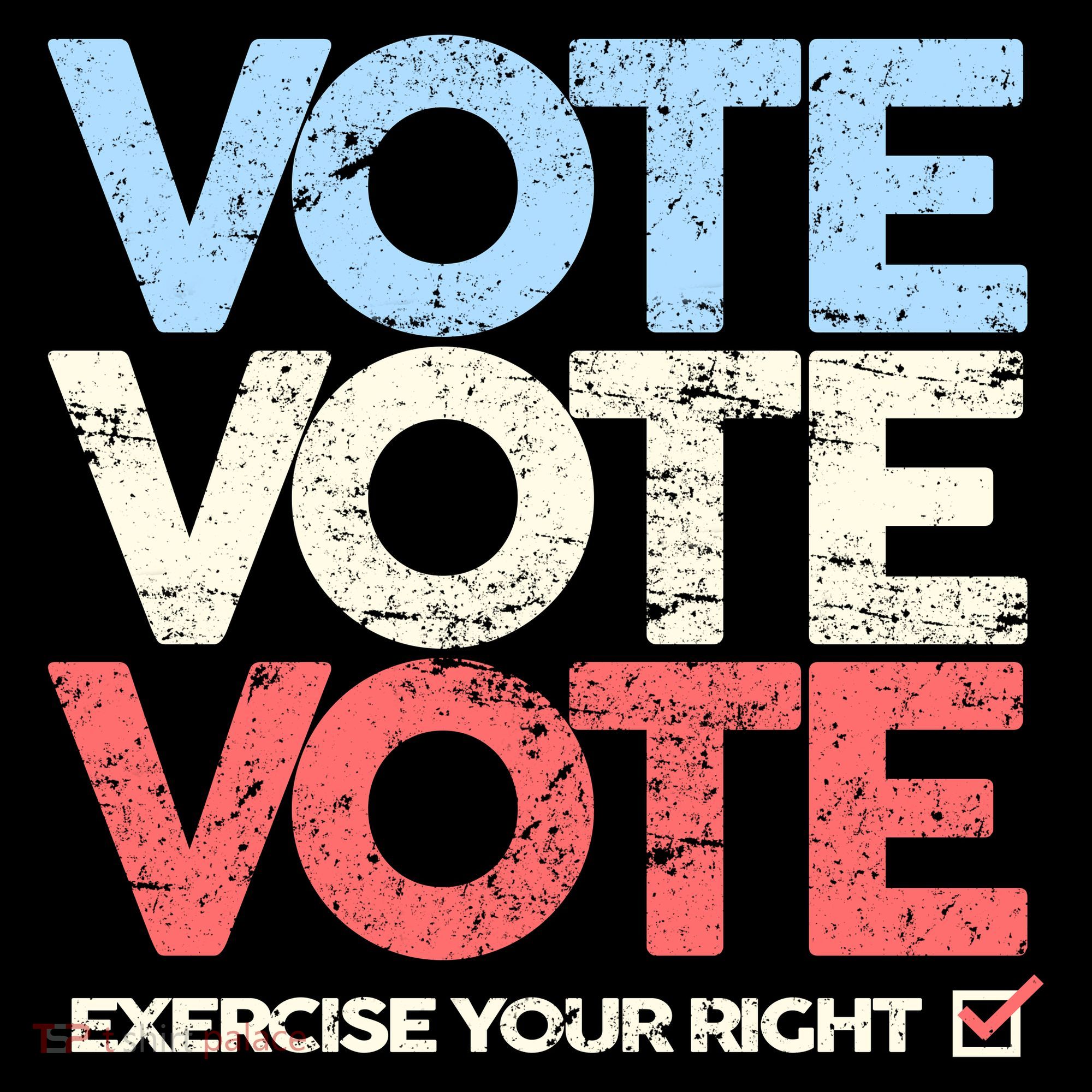 Vote Vote Vote Exercise Your right Coffee Mug