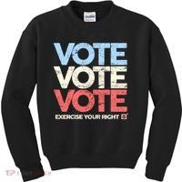 Vote Vote Vote Exercise Your right Kids Sweatshirt thumb 0