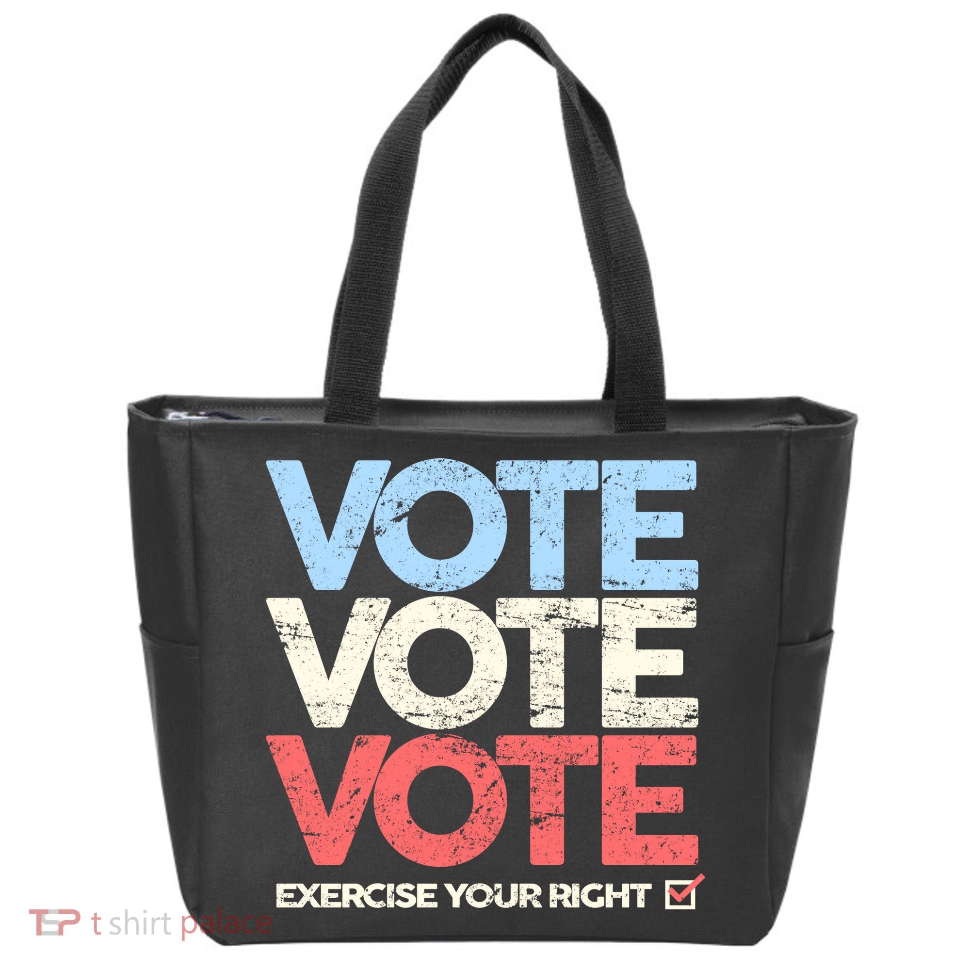 Vote Vote Vote Exercise Your right Tote Bag
