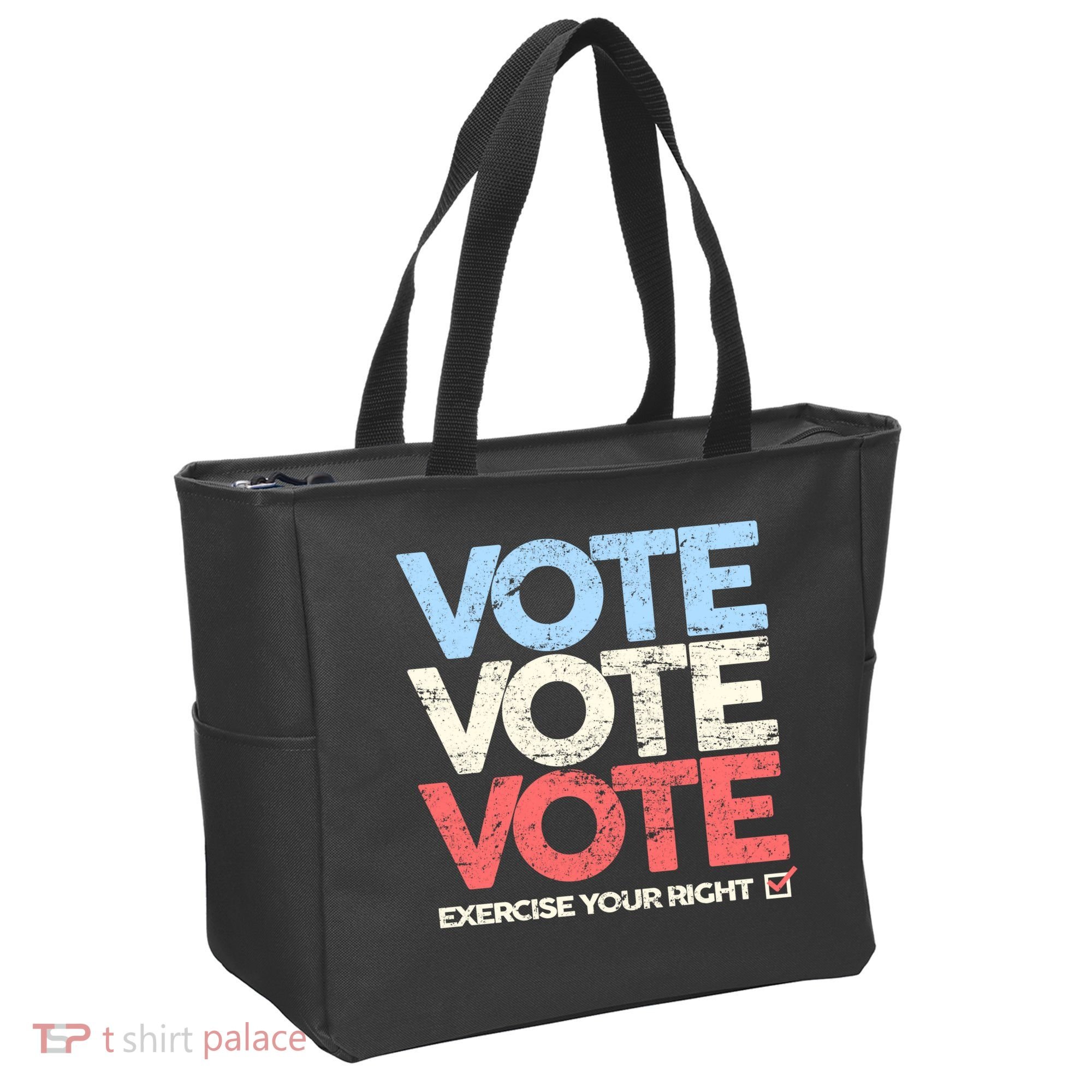 Vote Vote Vote Exercise Your right Tote Bag