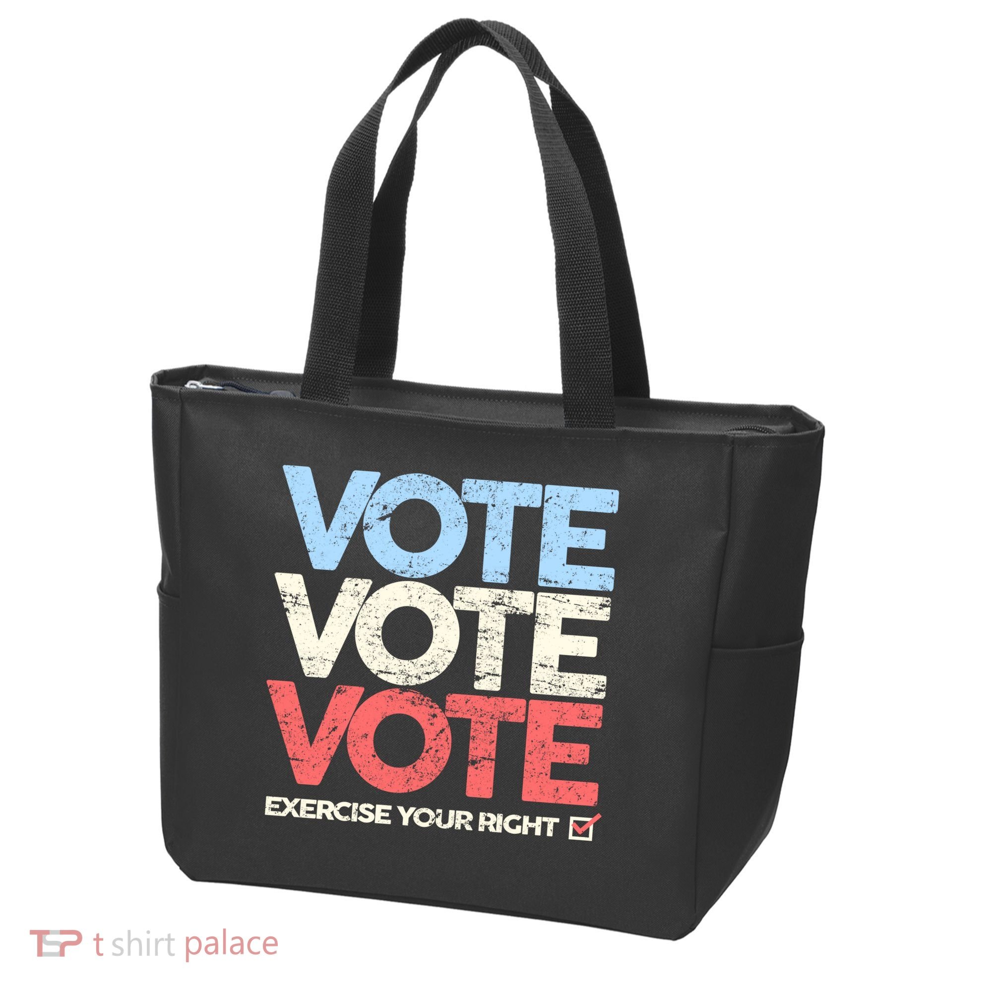 Vote Vote Vote Exercise Your right Tote Bag