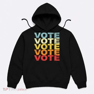 VOTE VOTE VOTE VOTE Hoodie