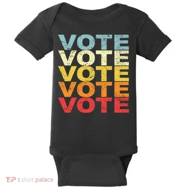 VOTE VOTE VOTE VOTE Baby Bodysuit