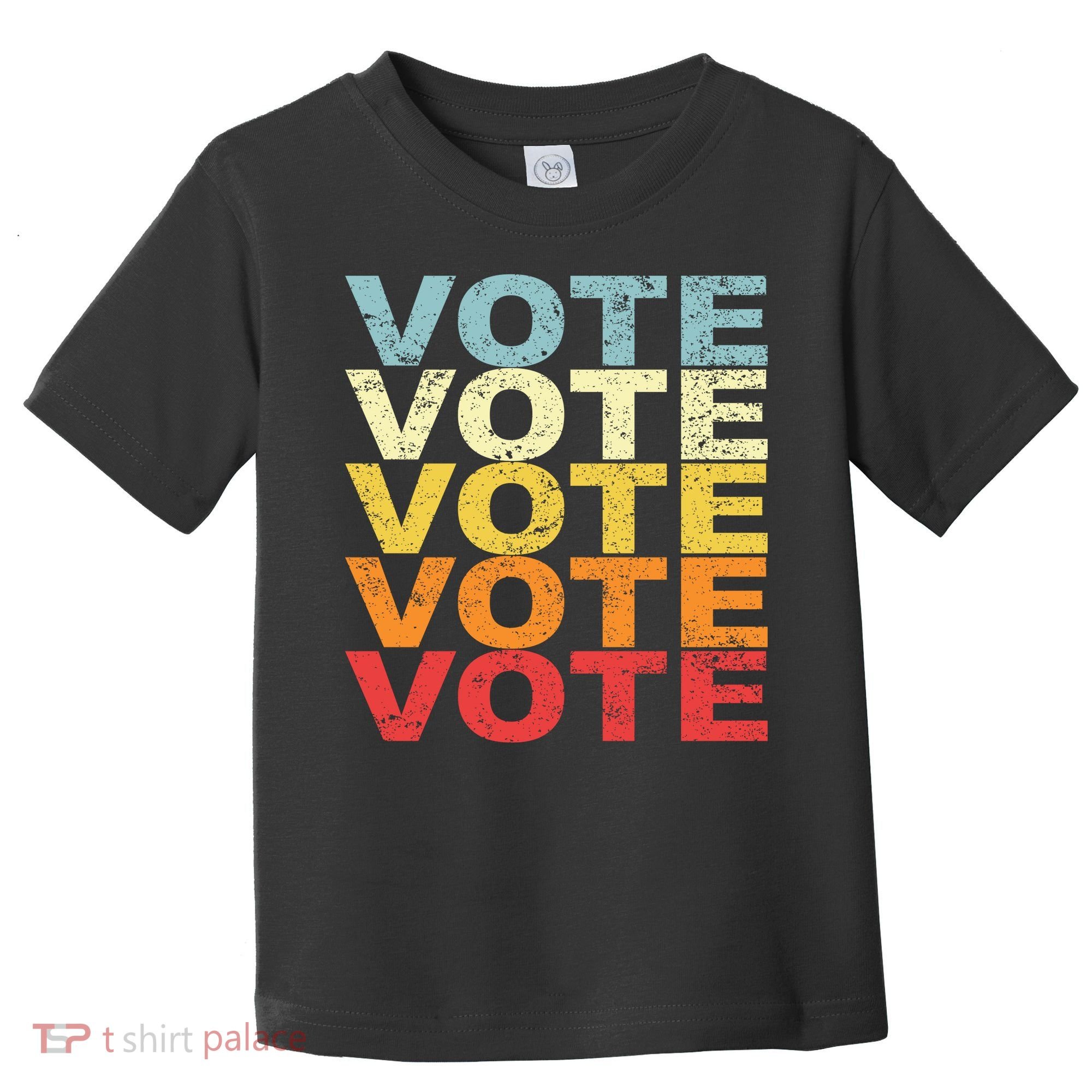 VOTE VOTE VOTE VOTE Toddler T-Shirt