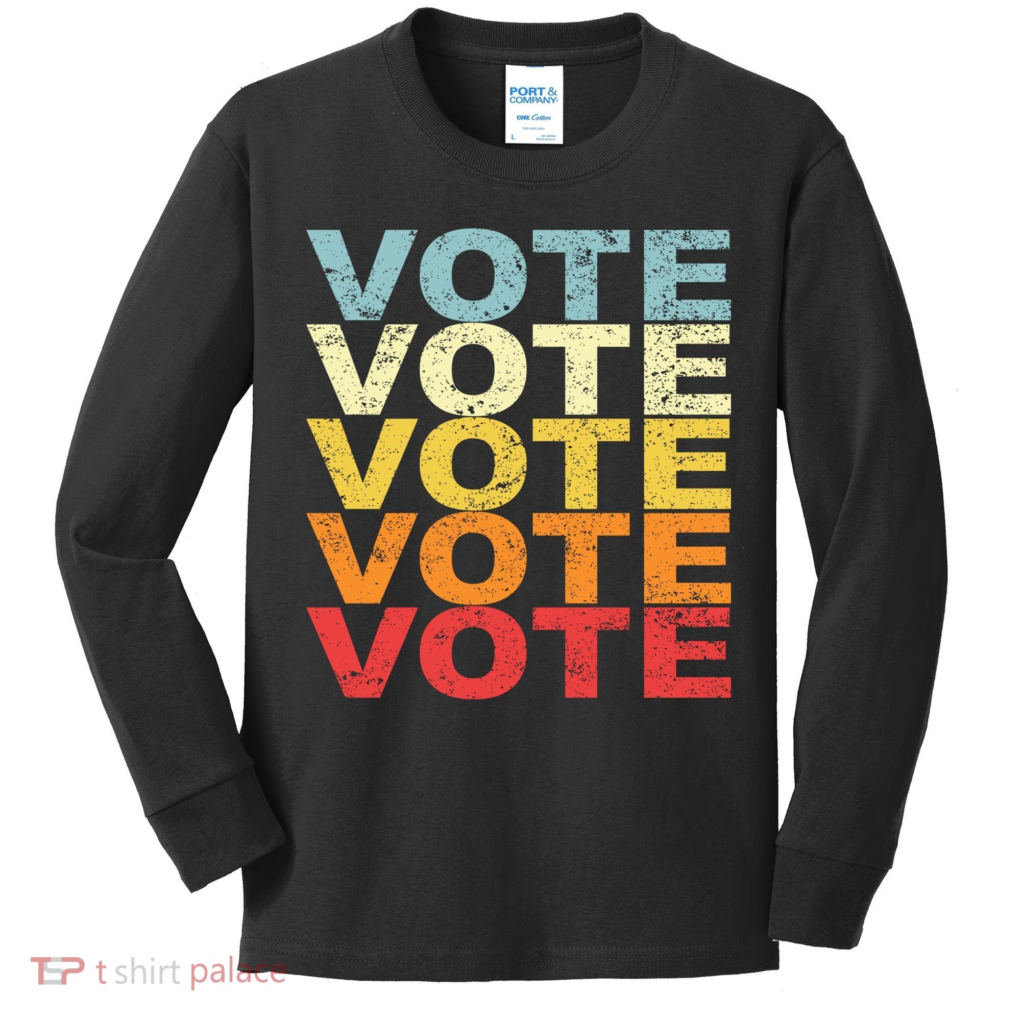 VOTE VOTE VOTE VOTE Kids Long Sleeve Shirt