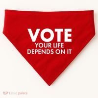 VOTE Your Life Depends On it USA-Made Doggie Bandana thumb 0