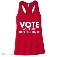VOTE Your Life Depends On it Women's Tank Top thumb 0
