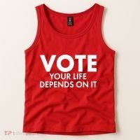 VOTE Your Life Depends On it Tank Top thumb 2