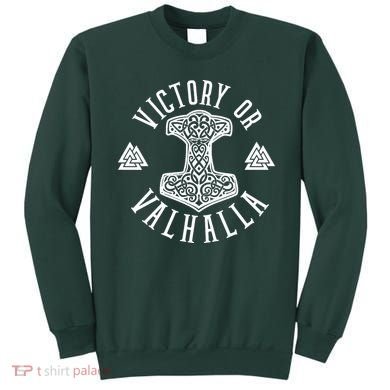 Victory Or Valhalla 1776 Sweatshirt