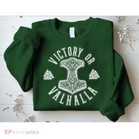 Victory Or Valhalla 1776 Sweatshirt thumb 2