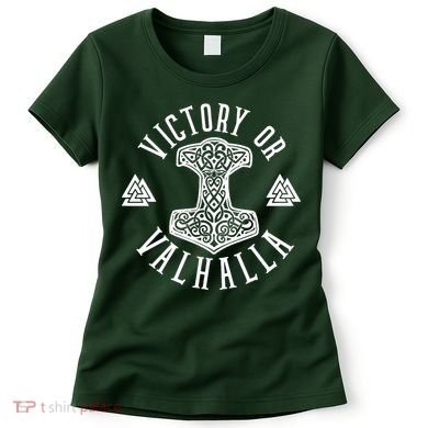 Victory Or Valhalla 1776 Women's T-Shirt