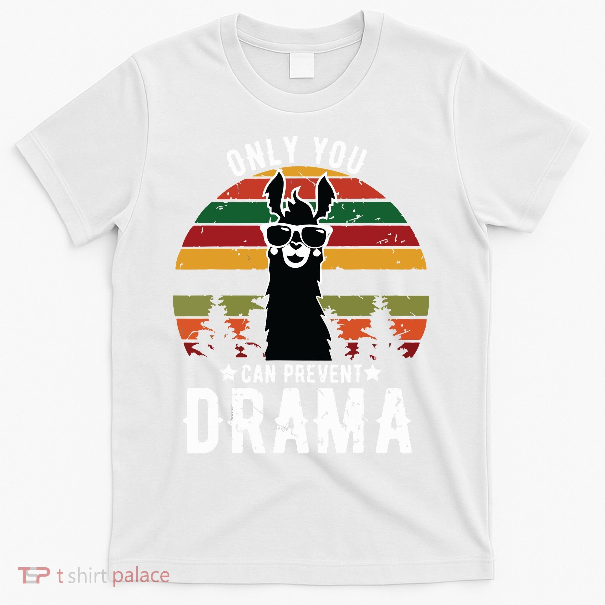 Vintage Only You Can Prevent Drama Llama Gift T-Shirt