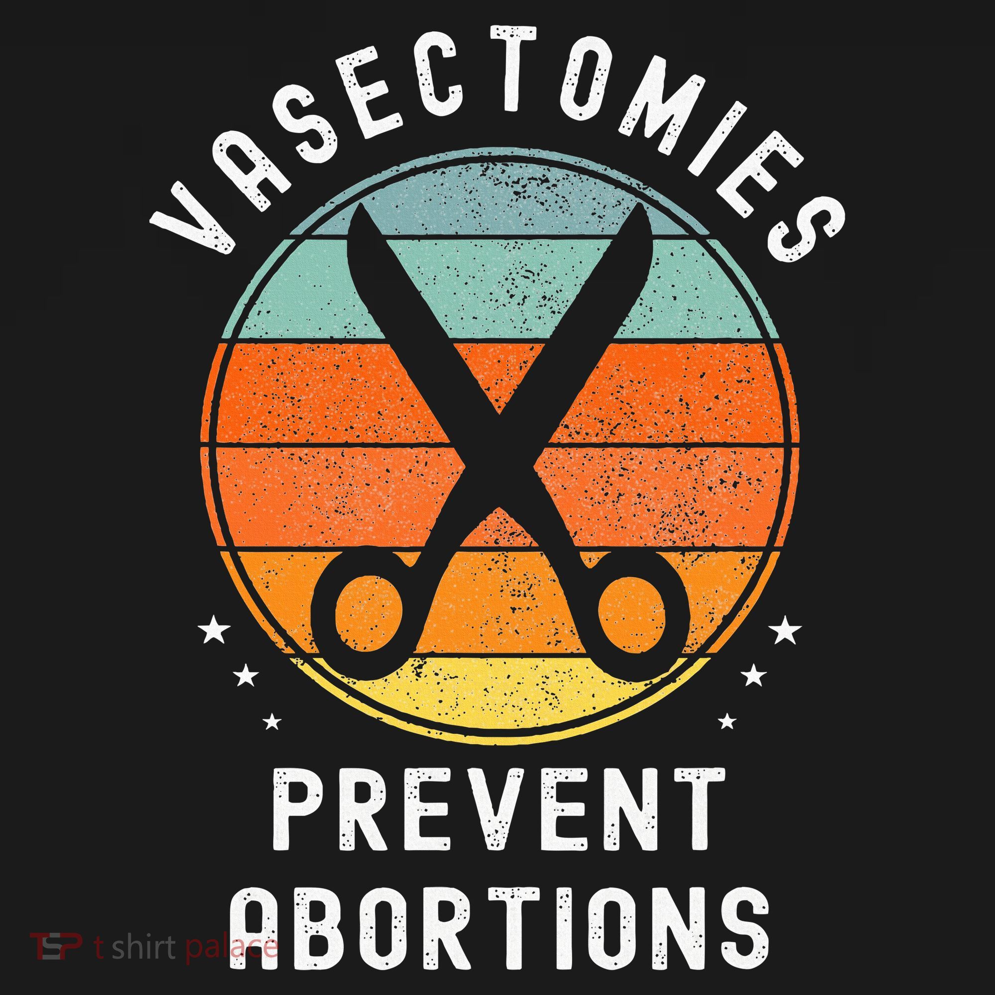 Vasectomies Prevent Abortions Retro Funny Novelty Women's Tank Top