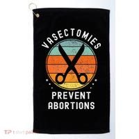 Vasectomies Prevent Abortions Retro Funny Novelty Golf Towel thumb 0