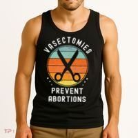 Vasectomies Prevent Abortions Retro Pro Choice Funny Novelty Tank Top thumb 3