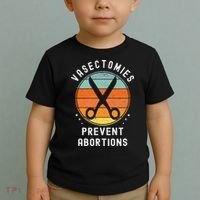Vasectomies Prevent Abortions Retro Pro Choice Funny Novelty Toddler T-Shirt thumb 2