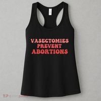 Vasectomies Prevent Abortions Women's Tank Top thumb 3