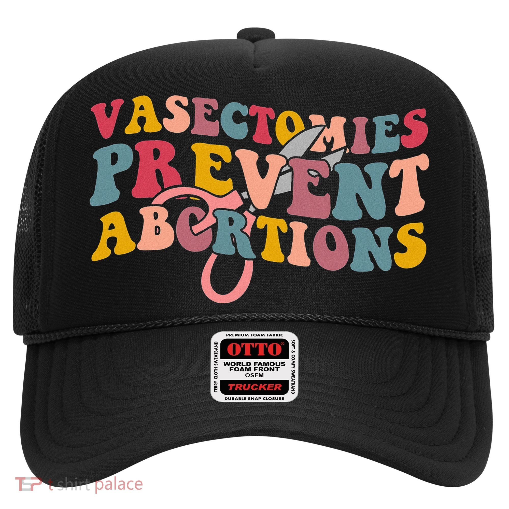 Vasectomies Prevent Abortions 's Pro Choice Feminist Hat