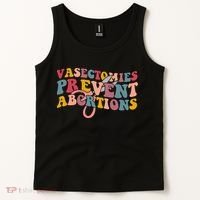 Vasectomies Prevent Abortions 's Pro Choice Feminist Tank Top thumb 2