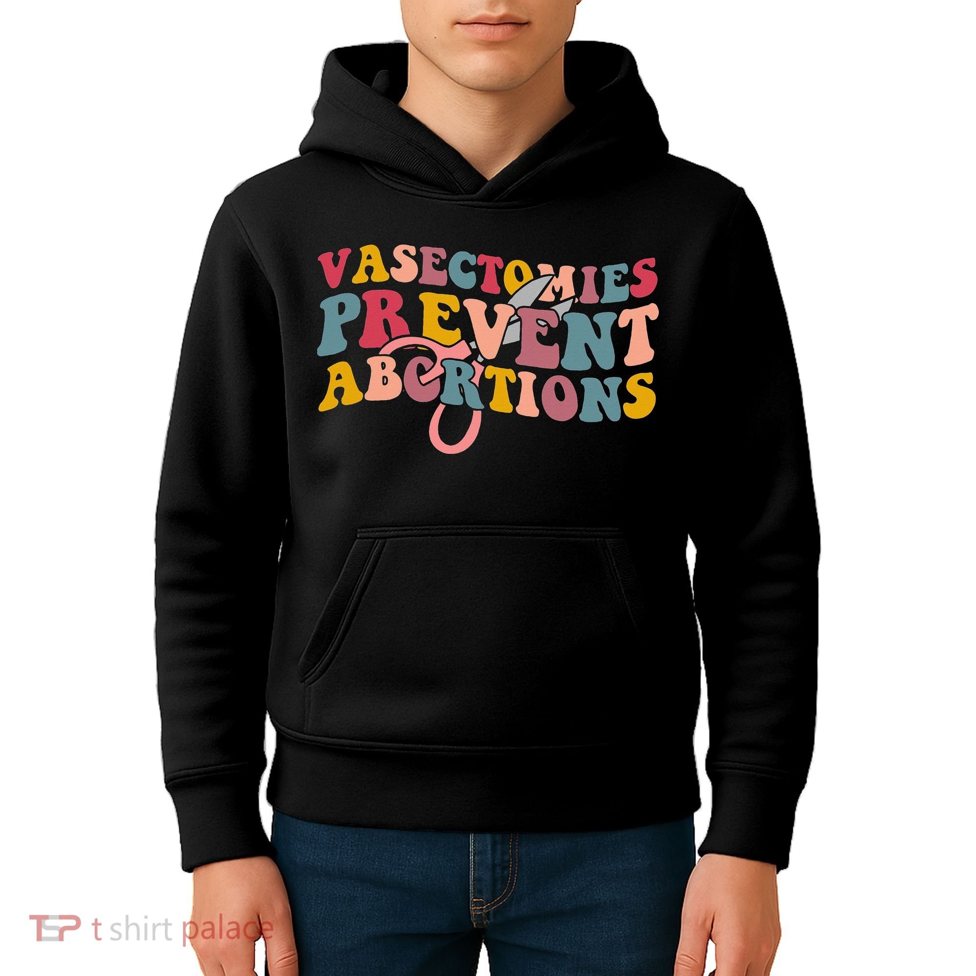 Vasectomies Prevent Abortions 's Pro Choice Feminist Kids Hoodie