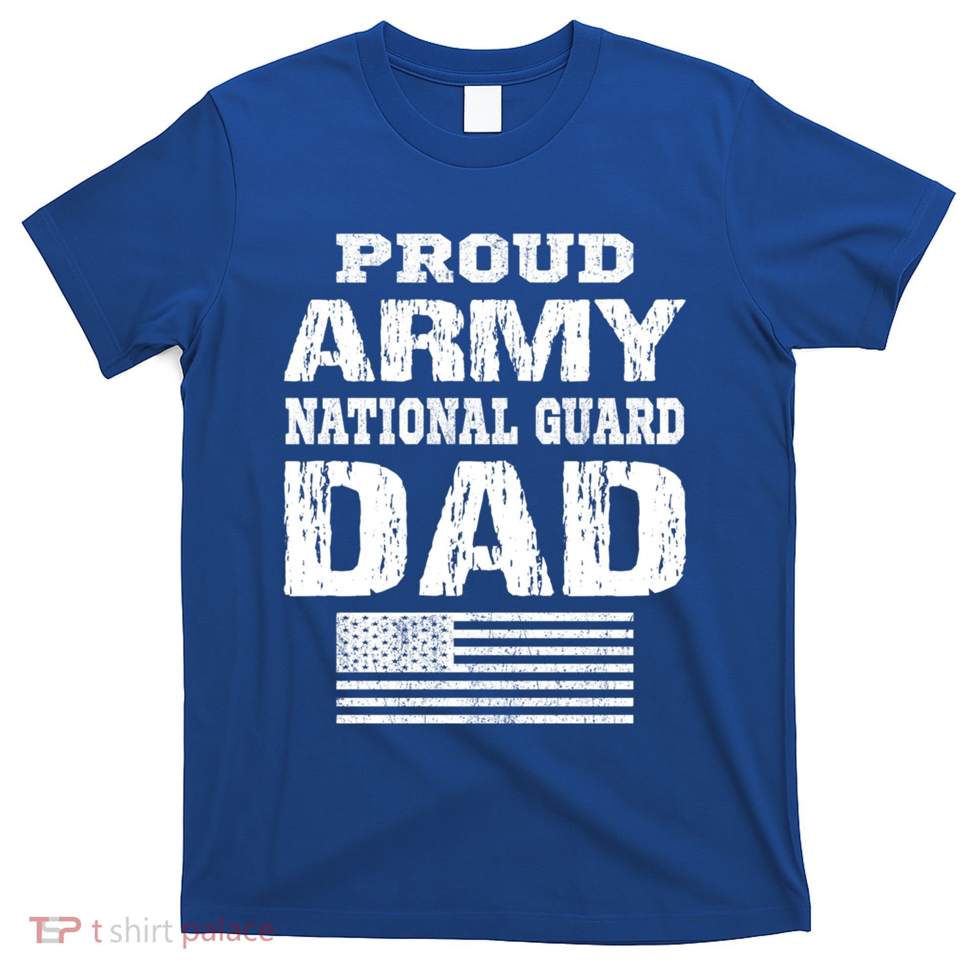 Vintage Proud Army National Guard Dad U S Military Gift T-Shirt