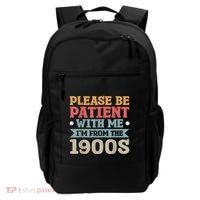 Vinatge Please Be Patient With Me Im From The 1900s Gift Backpack thumb 0