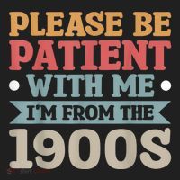 Vinatge Please Be Patient With Me Im From The 1900s Gift Beanie thumb 2