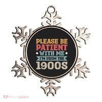 Vinatge Please Be Patient With Me Im From The 1900s Gift Ornament thumb 0