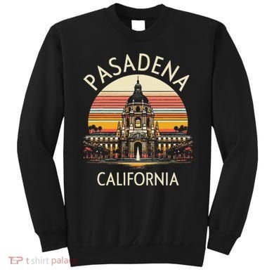 Vintage Pasadena Ca Retro Sunset City Hall Souvenir Sweatshirt