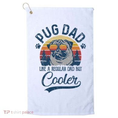 Vintage Pug Dad Like A Regular Dad But Cooler Funny Golf Towel