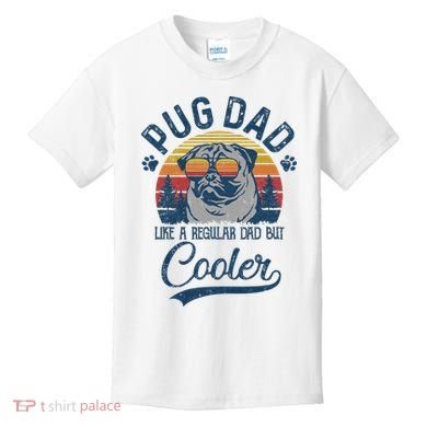Vintage Pug Dad Like A Regular Dad But Cooler Funny Kids T-Shirt