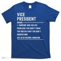 Vice President Definition Funny Gift Funny Job Title Gift T-Shirt thumb 0
