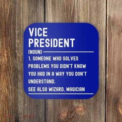 Vice President Definition Funny Gift Funny Job Title Gift Coaster