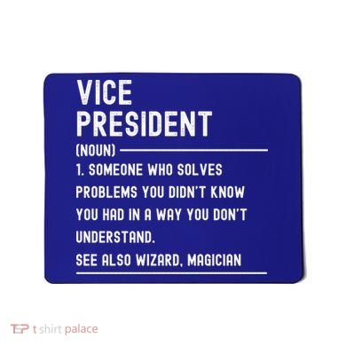 Vice President Definition Funny Gift Funny Job Title Gift Mousepad
