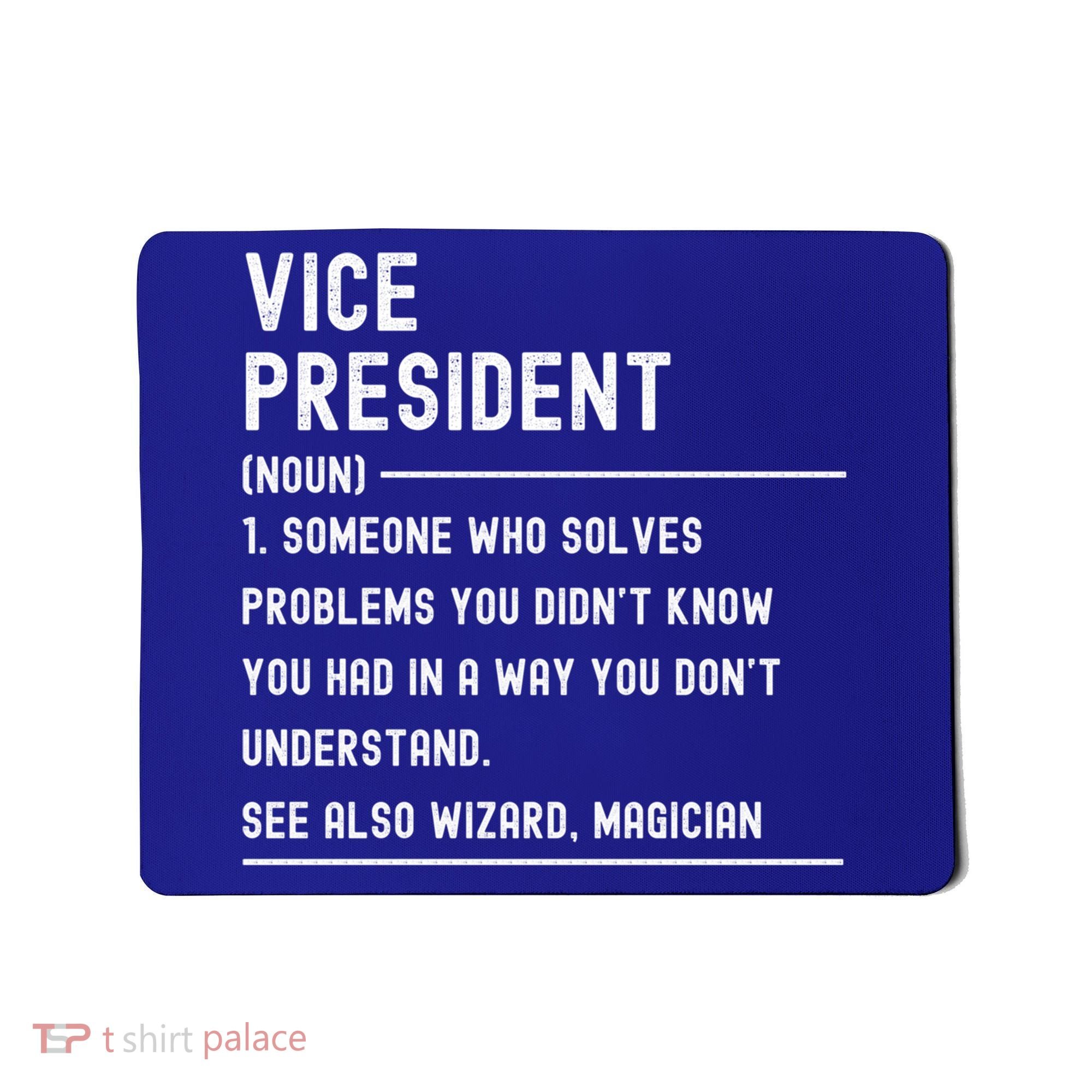 Vice President Definition Funny Gift Funny Job Title Gift Mousepad