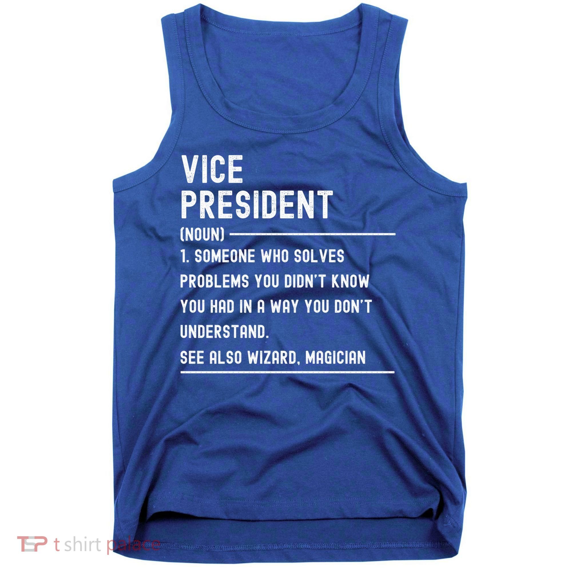 Vice President Definition Funny Gift Funny Job Title Gift Tank Top