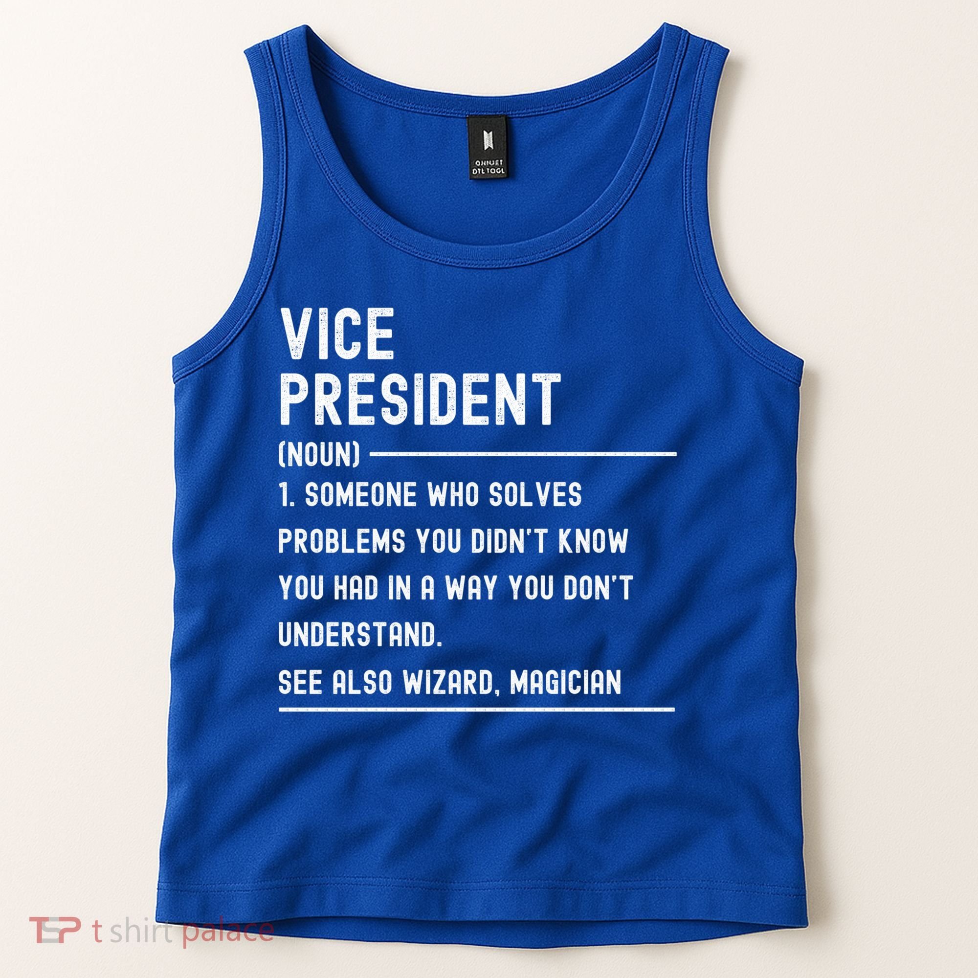 Vice President Definition Funny Gift Funny Job Title Gift Tank Top
