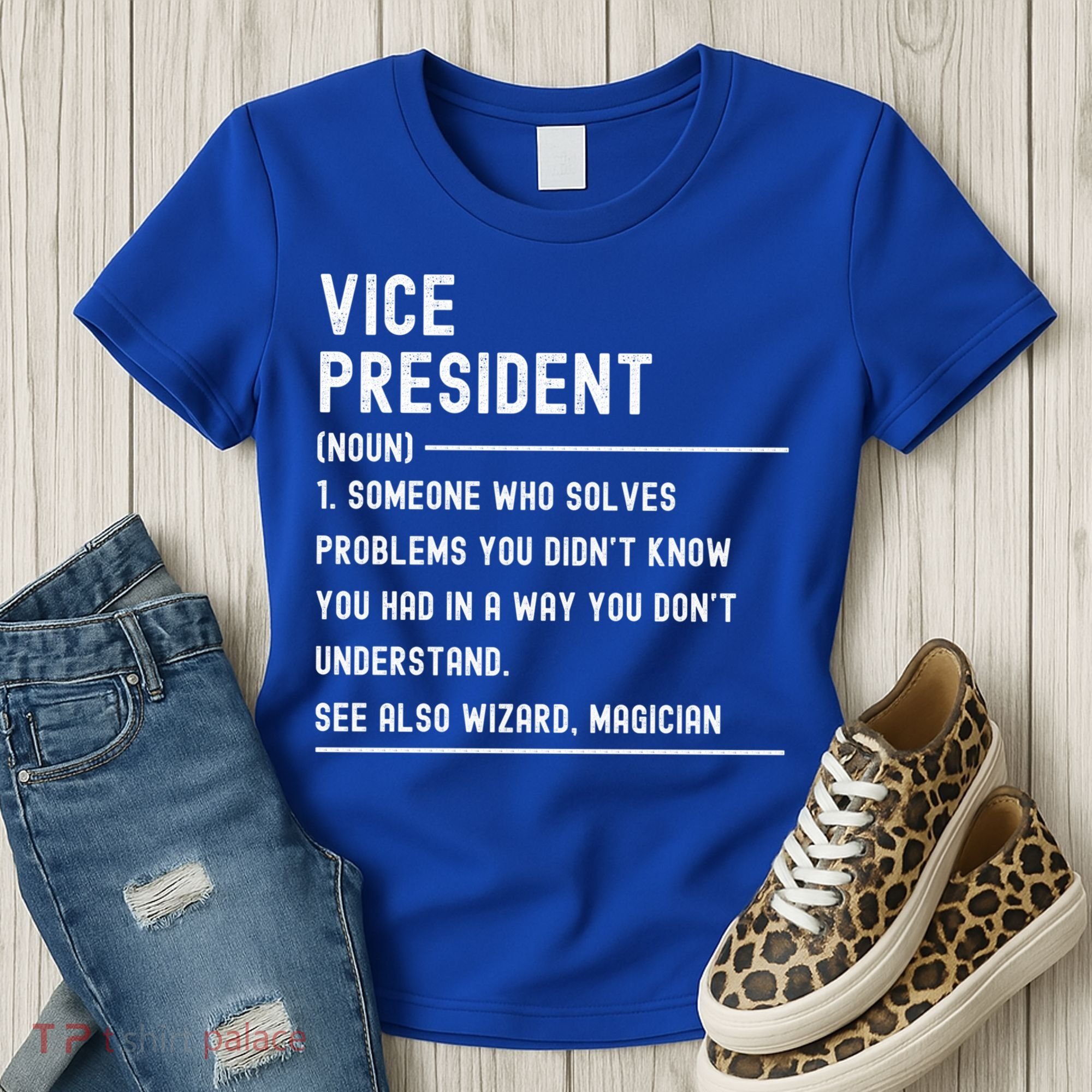 Vice President Definition Funny Gift Funny Job Title Gift Women's T-Shirt