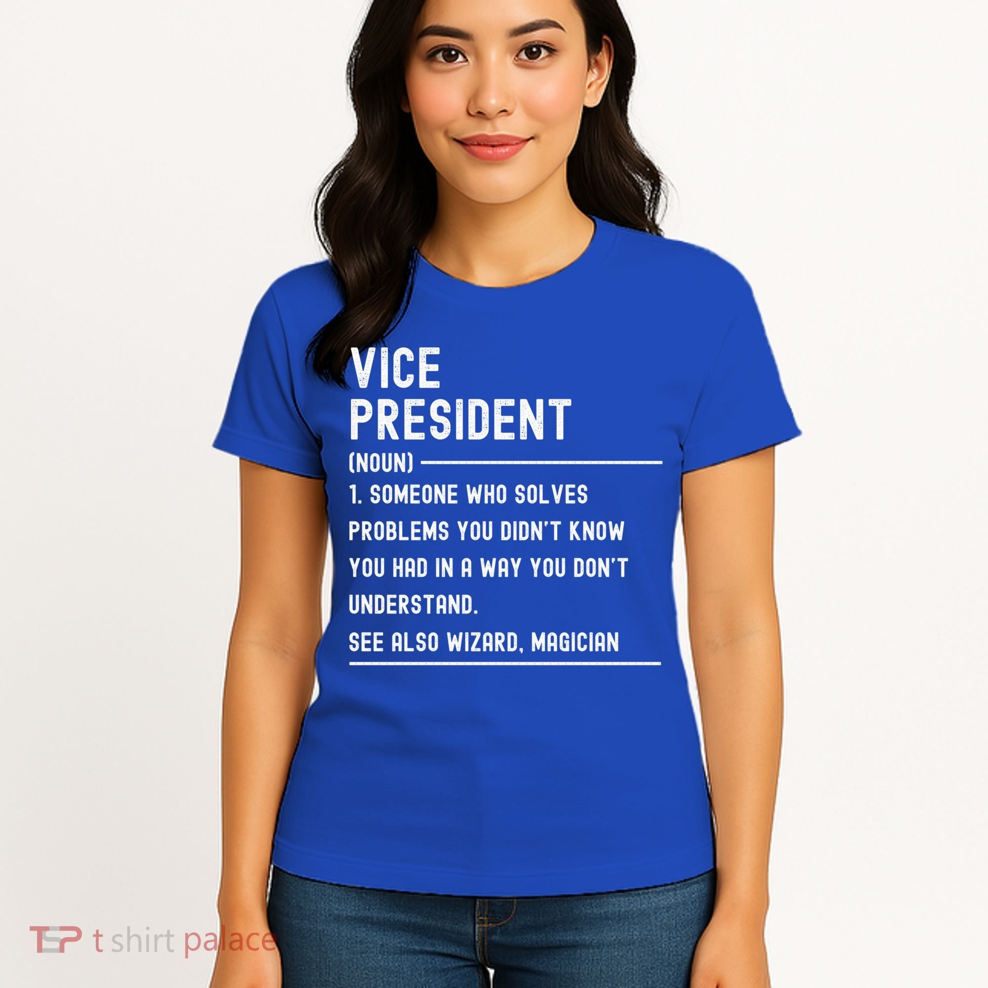 Vice President Definition Funny Gift Funny Job Title Gift Women's T-Shirt