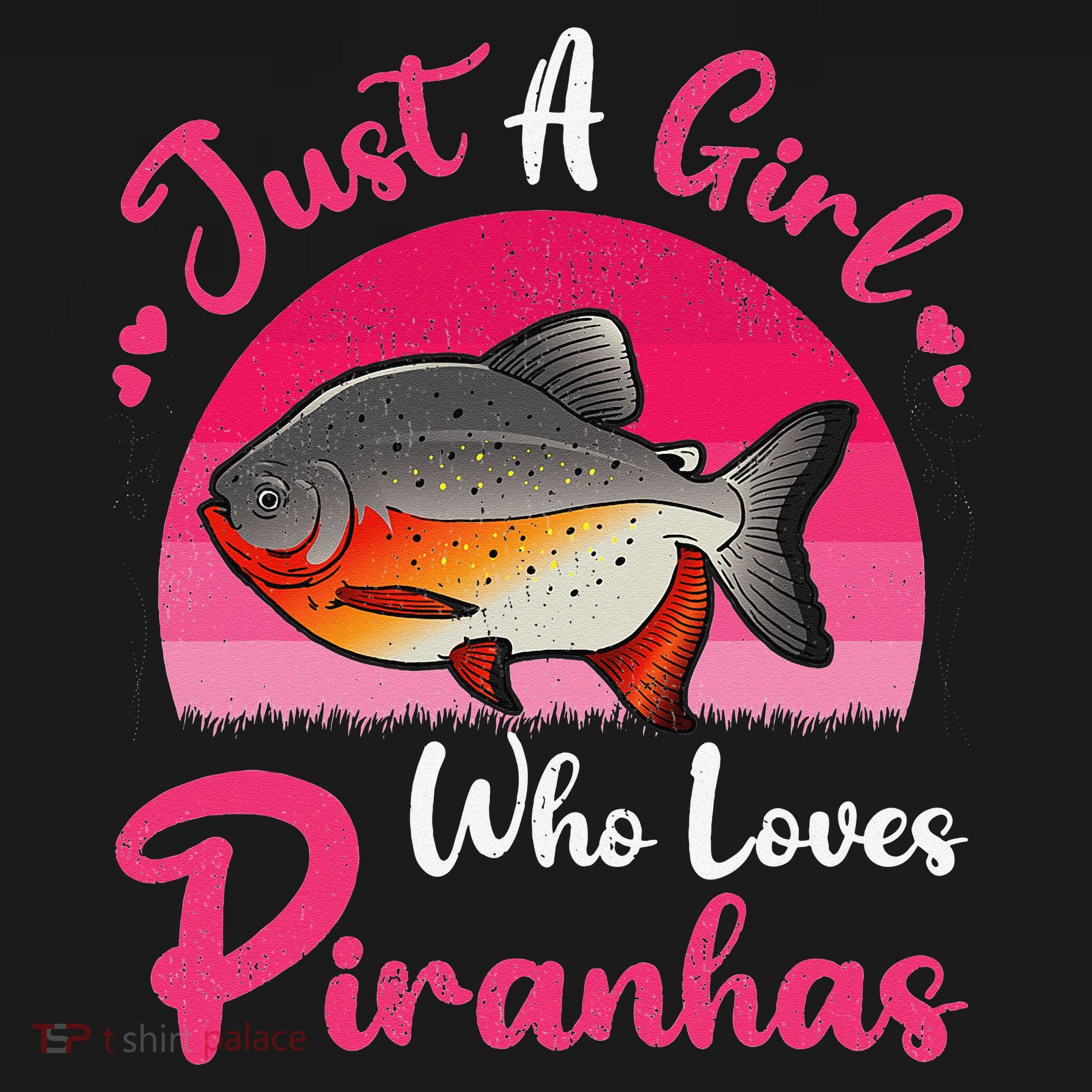 Vintage Piranha Fish Lover Just A Who Loves Piranhas T-Shirt