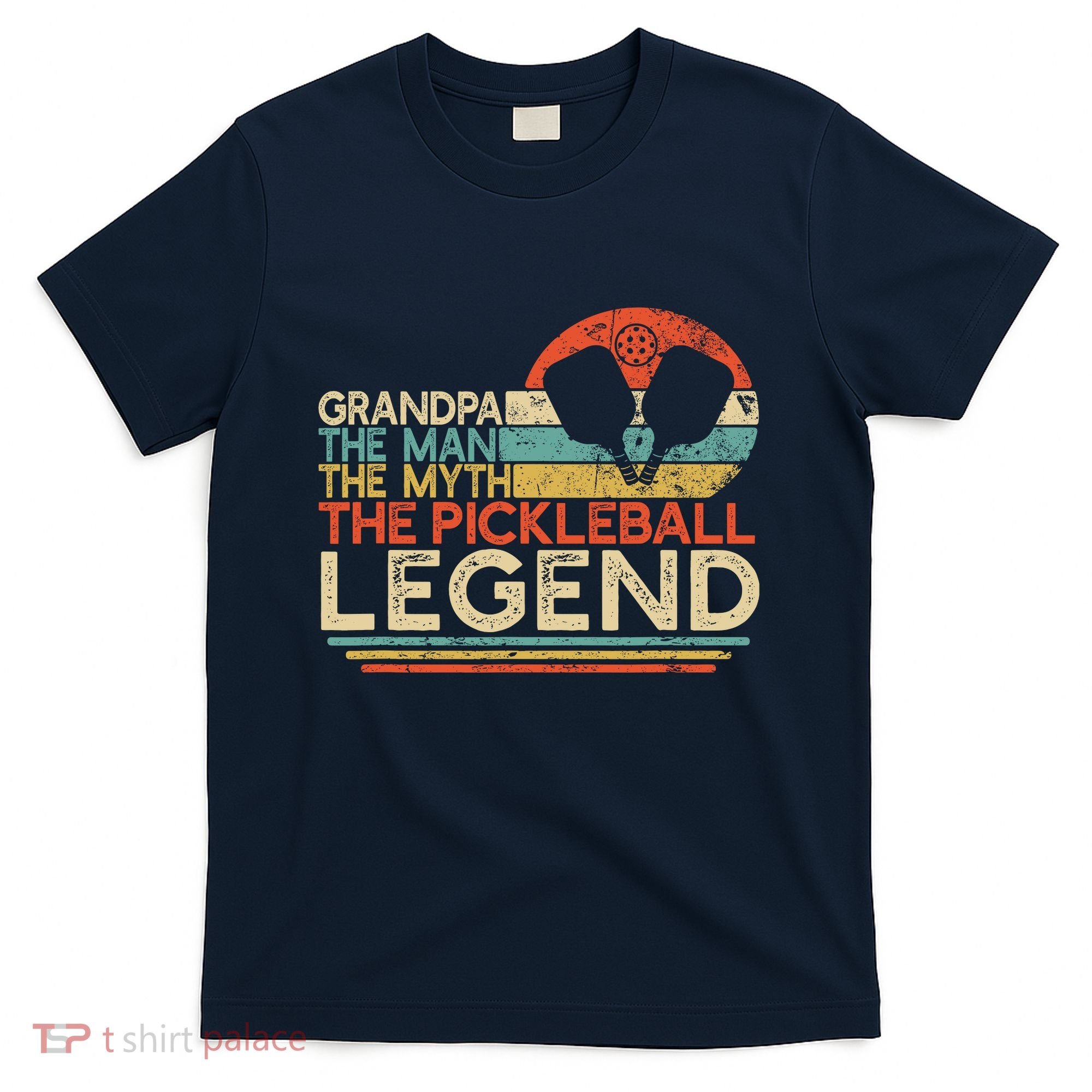 Vintage Pickleball Grandpa The Man The Myth The Legend T-Shirt
