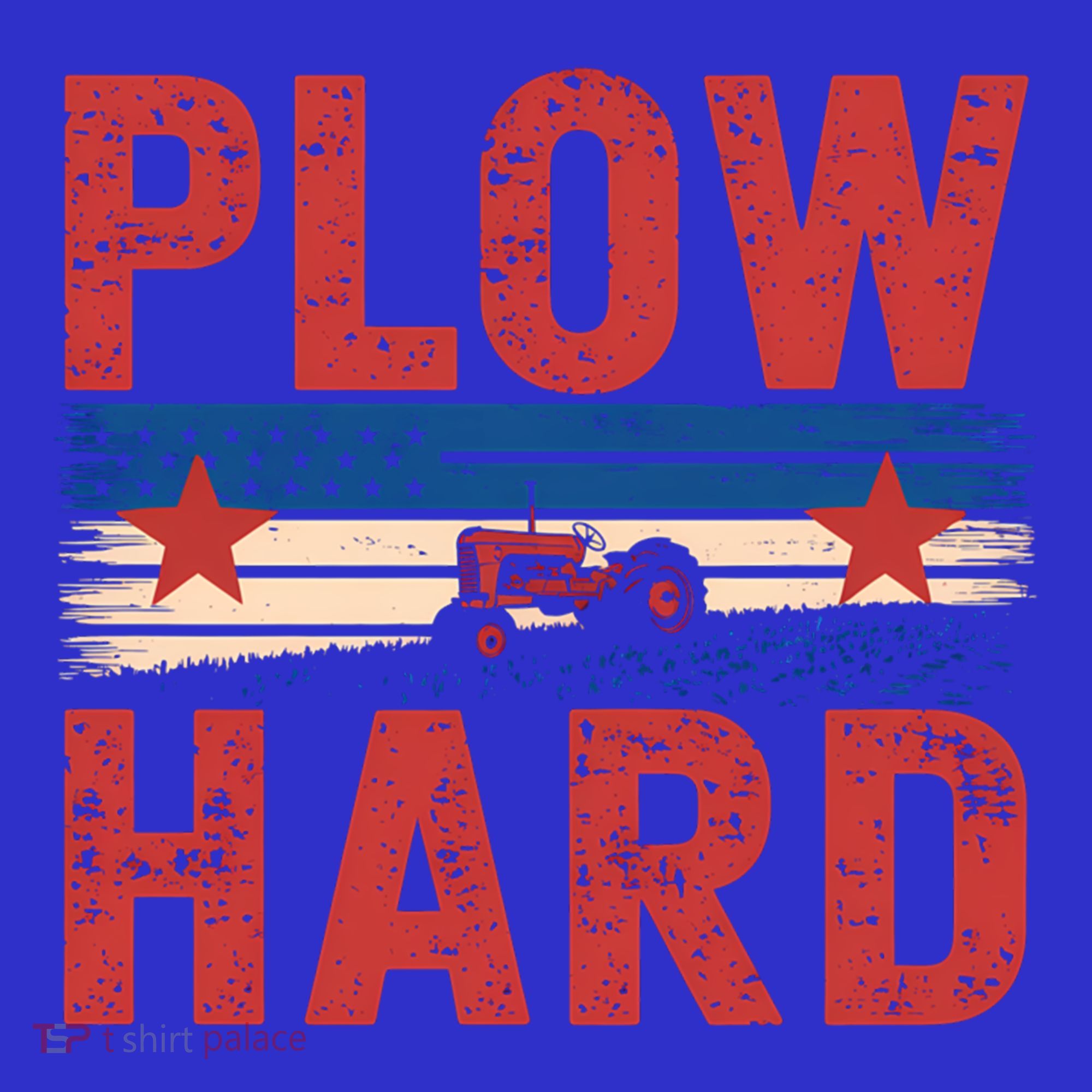 Vintage Plow Hard Farming Farmer Life Dad Grandpa Tractor Gift T-Shirt