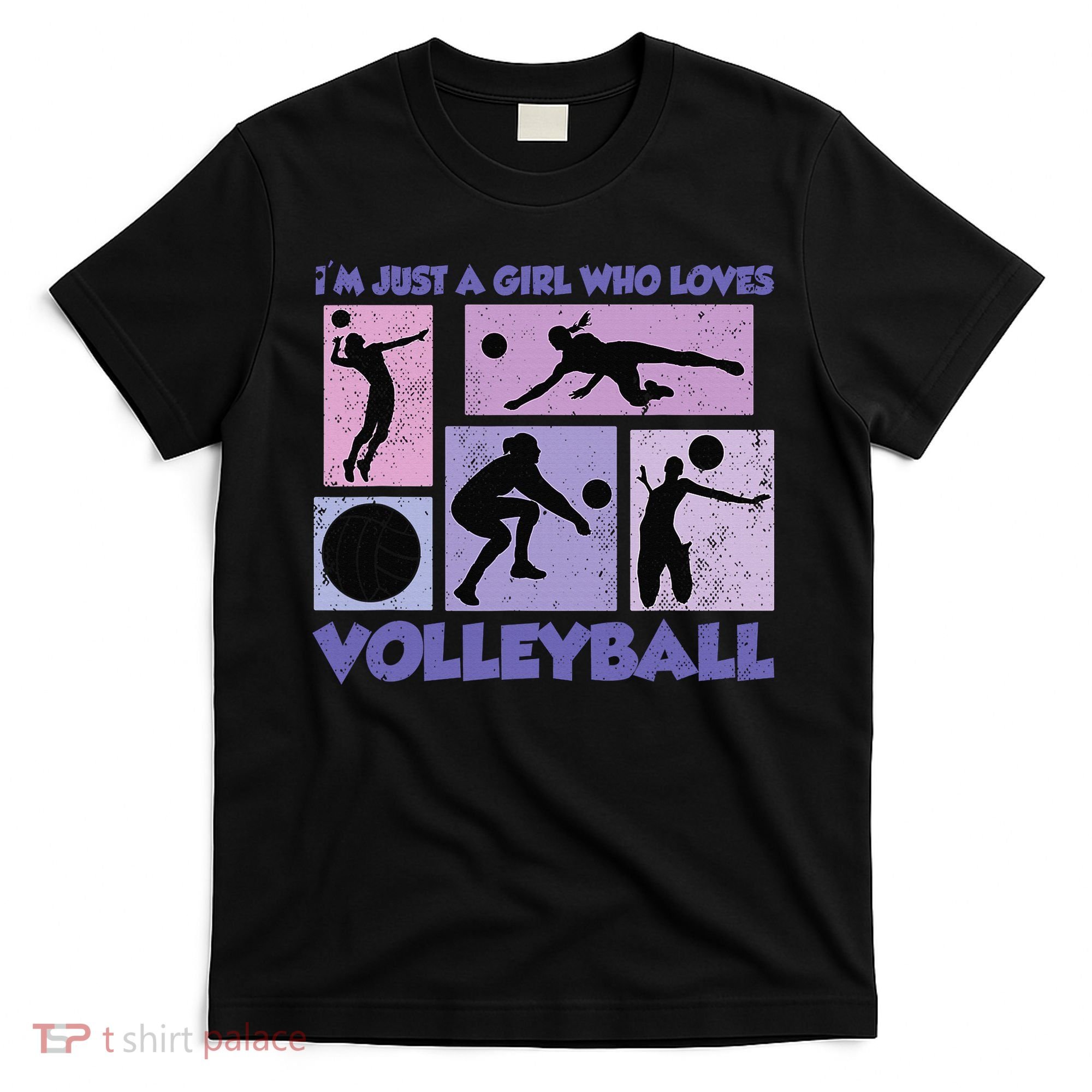 Volleyball Player I'm Just A  Who Loves Volleyball T-Shirt