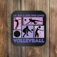 Volleyball Player I'm Just A  Who Loves Volleyball Coaster thumb 0